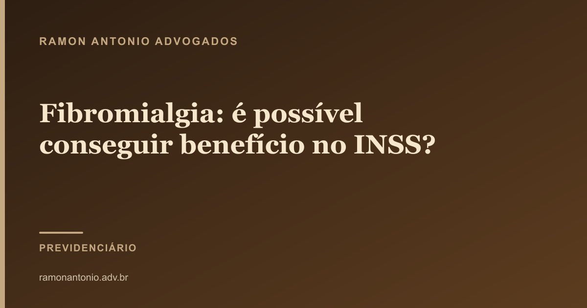 Fibromialgia: é possível conseguir benefício no INSS?