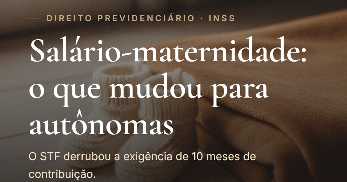 Salário-maternidade para autônoma e MEI: o que mudou